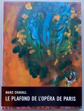 Le plafond de l'Opéra de Paris, par Marc Chagall.. [CHAGALL] - LASSAIGNES (Jacques)