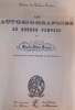 Les autobiographies de Brunon Pomposo.. CINGRIA (Charles-Albert)