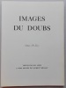 Images du Doubs.. JUBIN (Paul) & BOILLAT (Laurent)