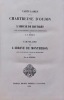 Cartulaires de la Chartreuse d'Oujon et de l'abbaye de Hautcrêt. Cartulaire de l'abbaye de Montheron.. HISELY (J.-J.) - GINGINS-LA-SARRAZ (Frédéric ...