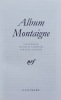 Album Montaigne.. [MONTAIGNE] - LACOUTURE (Jean)