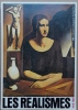 Les réalismes (1919-1939). Catalogue de l'exposition qui s'est tenue au Centre Georges Pompidou, à Paris, du 17 décembre 1980 au 20 avril 1981.. ...