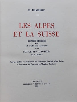 Les Alpes et la Suisse.. RAMBERT (Eugène)