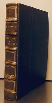 Les Alpes et la Suisse.. RAMBERT (Eugène)