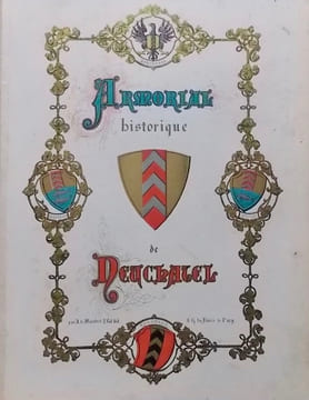 Armorial historique de Neuchâtel,. MANDROT (Louis Alphonse de) & DU BOIS-de PURY (G.)