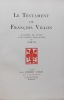 Le Testament.. [NORTH] - VILLON (François)