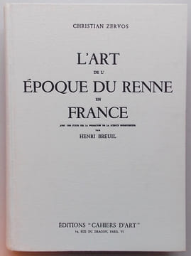 L'art de l'époque du Renne en France.. ZERVOS (Christian)