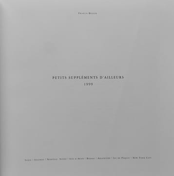 Petits suppléments d'ailleurs (1999). . BESSON (Francis)