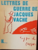 Lettres de guerre.. VACHE (Jacques)