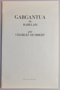 Gargantua de Rabelais.