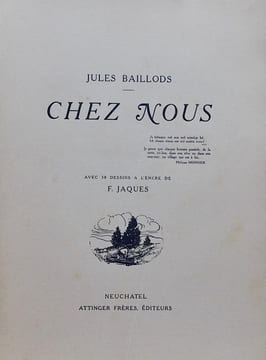 Chez nous.. BAILLODS (Jules)