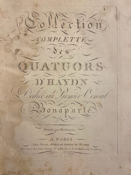 Collection complète des quatuors dédiée au Premier Consul Bonaparte.. HAYDN (Joseph)