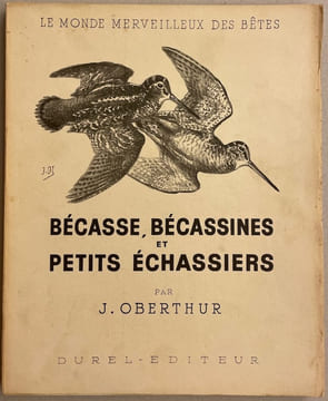 Bécasse, bécassines et petits échassiers.. OBERTHUR (Joseph)