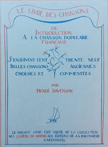 Le livre des chansons, ou introduction à la chanson populaire française.