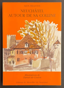 Neuchâtel autour de sa colline.