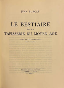 Le bestiaire de la tapisserie du moyen âge.