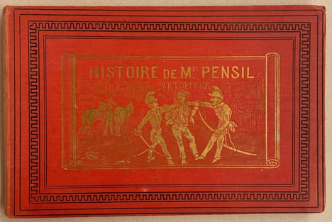 Histoire de Mr. Pencil.. TÖPFFER (Rodolphe)