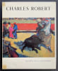 Charles Robert.. [ROBERT (Charles)] - JUNOD (Roger-Louis) / BOVY (Dominique) / NORTH (Marcel)