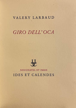 Giro dell'oca.. LARBAUD (Valery)