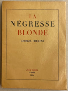 La négresse blonde.
