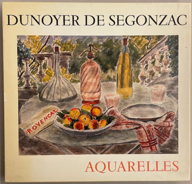 Dunoyer de Segonzac, aquarelles.. [DUNOYER DE SEGONZAC] - PASSERON (Roger)