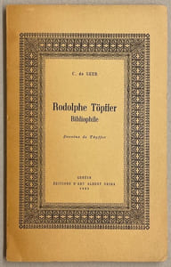 Rodolphe Töpffer bibliophile.