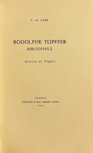 Rodolphe Töpffer bibliophile.