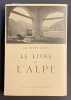 Le livre de l'alpe.. ZOPPI (Giuseppe)