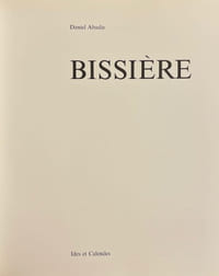 Bissière. Les silences de Bissière.