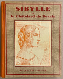 Sibylle, ou le Châtelard de Bevaix.