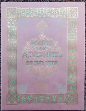 Le Livre des Mille Nuits et une Nuit.. [MARDRUS (Dr. J.-C.) trad.]