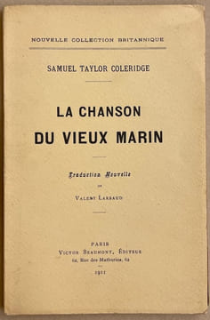 La chanson du vieux marin. Traduction nouvelle de Valery Larbaud.. [LARBAUD] - COLERIDGE (Samuel Taylor)