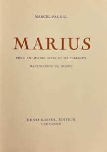 Marius - Fanny - César - Topaze.