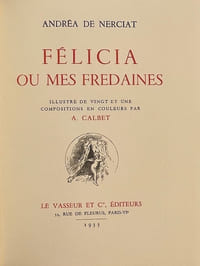 Félicia ou mes fredaines.