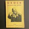 Grock raconté par Grock.. [GROCK]