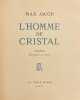 L'homme de cristal.. JACOB (Max)