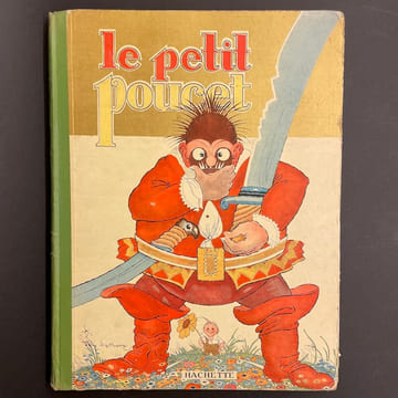 Le Petit Poucet, [suivi de] Le Chat Botté ; Cendrillon.. [LORIOUX (Félix)] - PERRAULT (Charles)