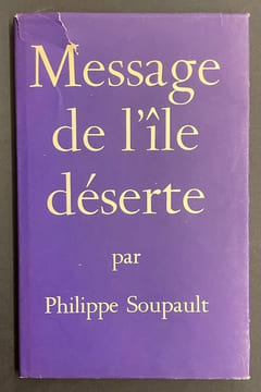 Message de l'île déserte. Poème.. SOUPAULT (Philippe)