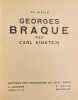 Georges Braque.. [BRAQUE] - EINSTEIN (Carl)