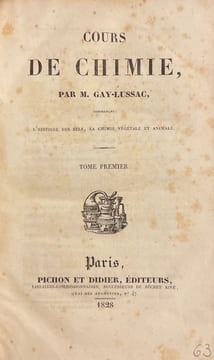 Cours de chimie, comprenant l'histoire des sels, la chimie végétale et animale.. GAY-LUSSAC (Joseph Louis)