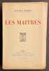 Les maîtres.. BARRES (Maurice)