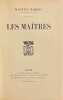 Les maîtres.. BARRES (Maurice)