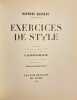 Exercices de style.. QUENEAU (Raymond)