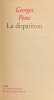 La disparition.. PEREC (Georges)