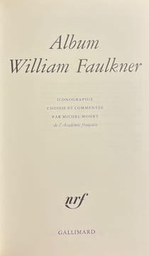 Album Faulkner.. [FAULKNER] - MOHRT (Michel)