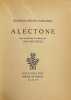 Alectone.. CRISINEL (Edmond-Henri)