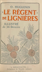 Le Régent de Lignières.