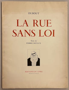 La rue sans loi.
