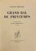 Grand bal du printemps.. PREVERT (Jacques) / IZIS