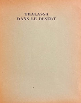 Thalassa dans le désert.. PICABIA (Francis)